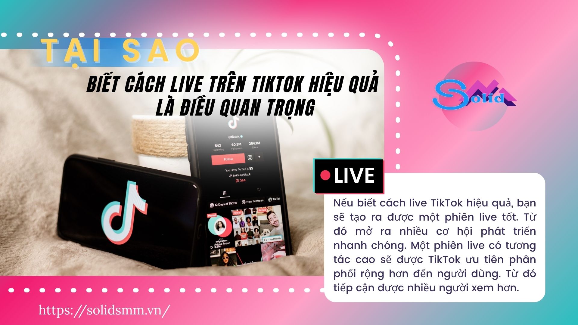 Tại sao biết cách live trên TikTok hiệu quả là điều quan trọng
